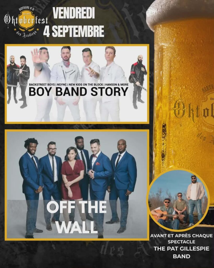 Boys band story et Off the wall en spectacle à l'Oktoberfest des acadiens de Bertrand